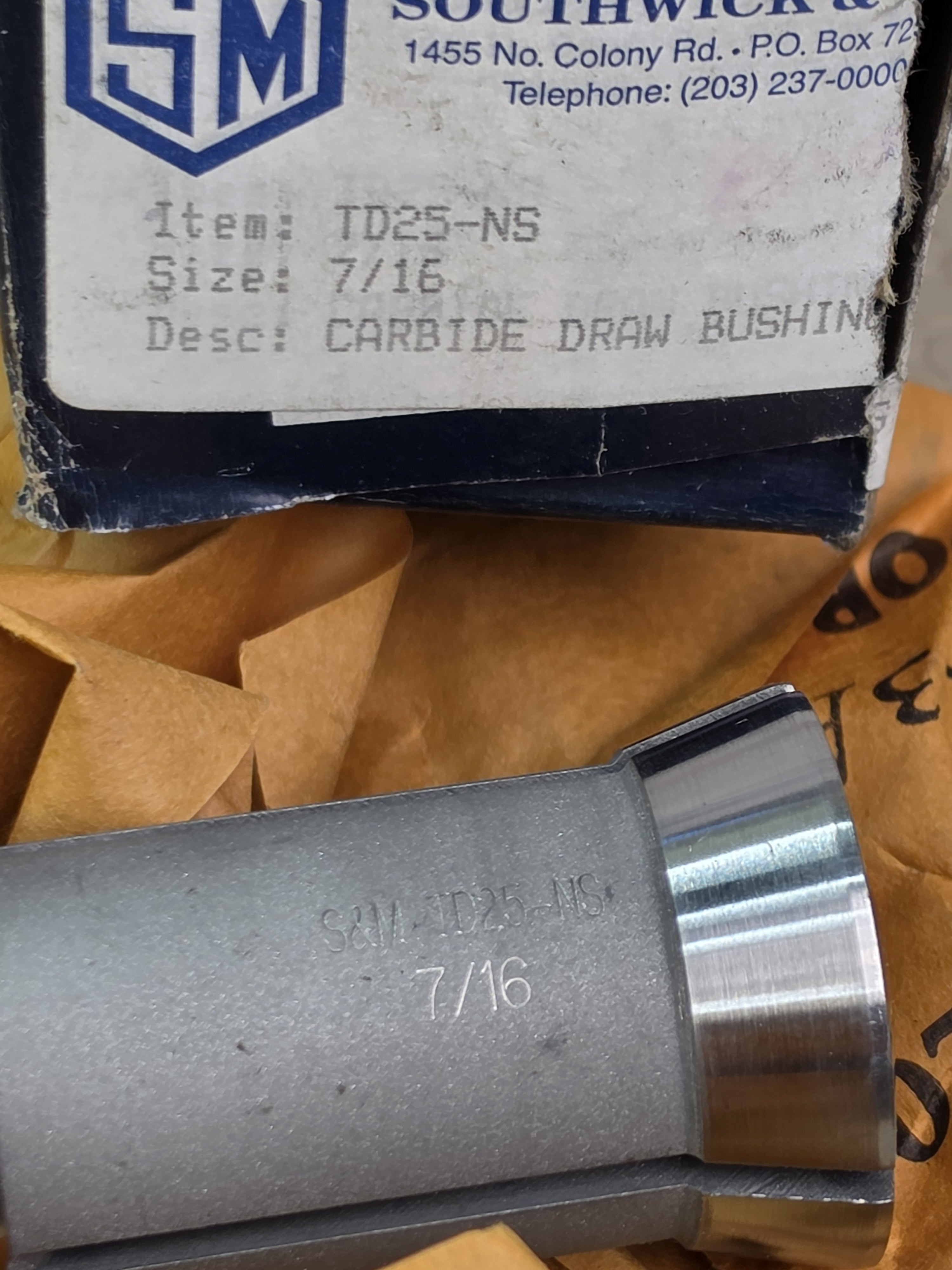 Southwick & Meister S&M TD25-NS Carbide Draw Bushing 7/16" Collet Tooling