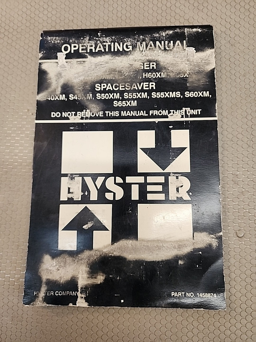 Hyster Operating Manual Challenger/Spacesaver Part  Number 1458874