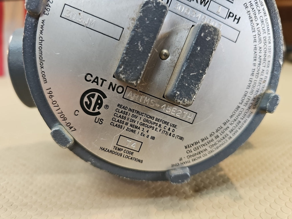 CHROMALOX Immersion Heater ARTMS-45E2TH CSA Class I Div 1 Groups B c d 250 $1400