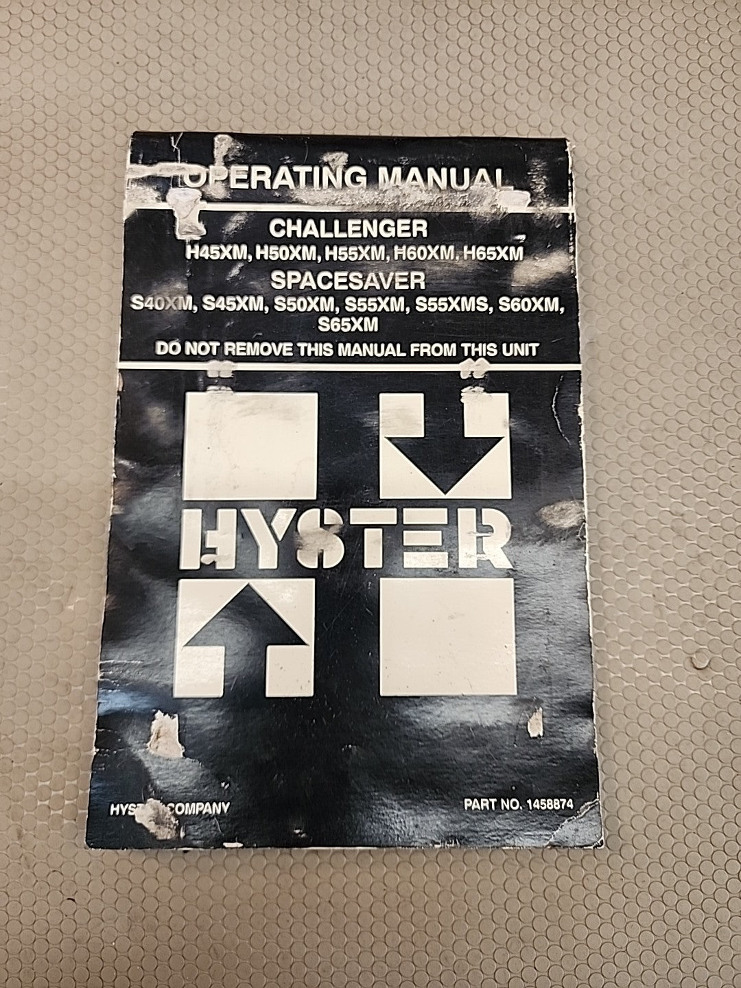 Hyster Operating Manual Challenger/Spacesaver Part  Number 1458874